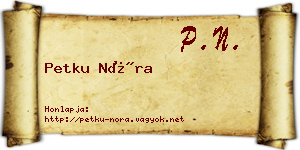 Petku Nóra névjegykártya